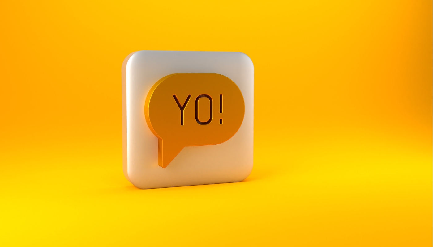 The word "YO!" on a yellow background for British Slang