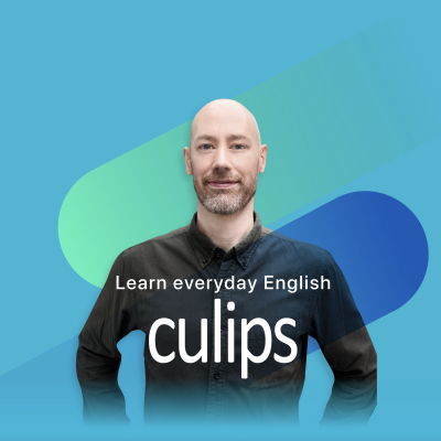 culips esl every day english learning podcast